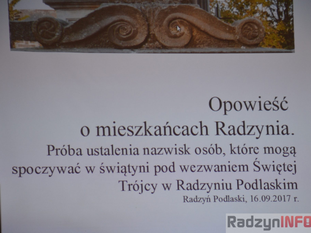 Opowieść o mieszkańcach Radzynia - wykład dr Joanny Kowalik-Bylickiej