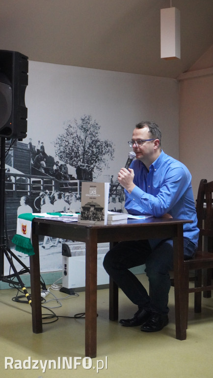 Promocja książki >>100 lat LKS Orlęta Radzyń<<