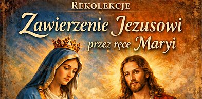 "Oddanie 33" w parafii Trójcy Św. - zapowiedź