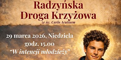 Radzyńska Droga Krzyżowa - zapowiedź