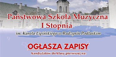 Rekrutacja do szkoły muzycznej w Radzyniu