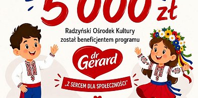 Grant dla ROK-u od firmy Dr Gerard