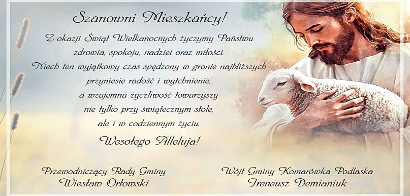 Życzenia wielkanocne z gminy Komarówka Podlaska