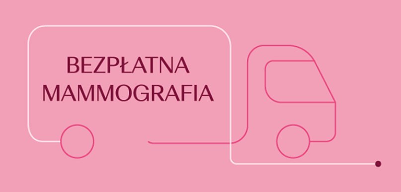 Bezpłatne badania mammograficzne w Radzyniu - zapowiedź