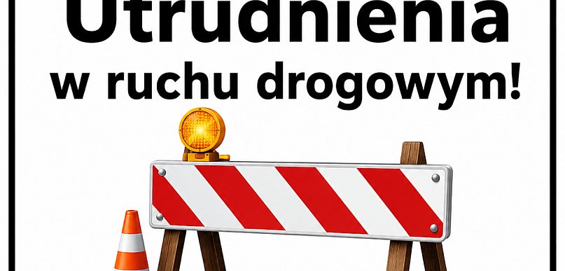 Utrudnienia w ruchu w związku z budową S-19