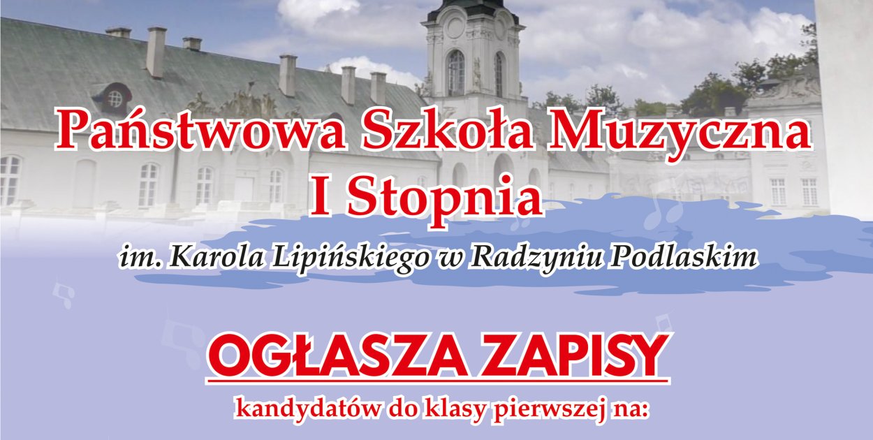 Rekrutacja do szkoły muzycznej w Radzyniu